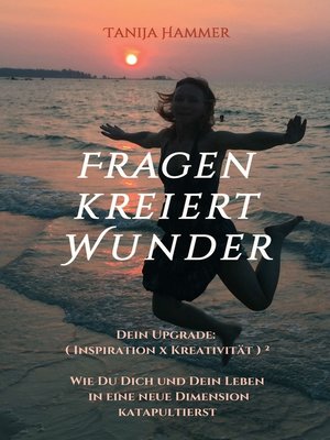 cover image of Fragen kreiert Wunder